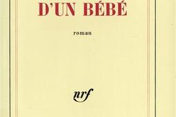 La vie dun bebe_Gallimard_9782070704781.jpg