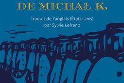 La vie mouvementée de Michal K.jpg
