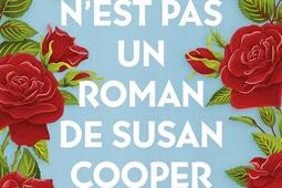 La vie nest pas un roman de Susan Cooper_Pocket_9782266346757.jpg