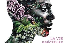 La vie precieuse_La Croisee_9782413081784.jpg