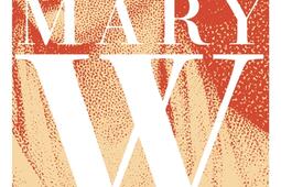 La vie tumultueuse de Mary W_Presses de la Cite.jpg