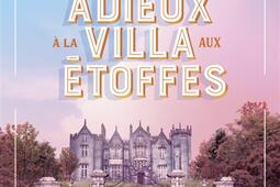 La villa aux etoffes Vol 6 Les adieux a la vi_1018_9782264083937.jpg