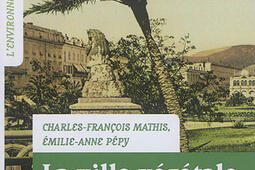 La ville vegetale  une histoire de la nature en_Champ Vallon_9791026706335.jpg