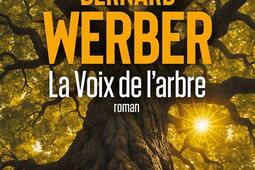 La voix de larbre_Albin Michel_9782226486356.jpg