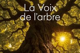 La voix de larbre_Le Livre de poche_9782253255291.jpg