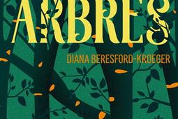 La voix des arbres : une vie au service des arbres, du savoir des druides aux plus récentes découvertes de la botanique.jpg