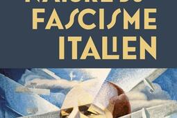 La vraie nature du fascisme italien_Tallandier_9791021062160.jpg