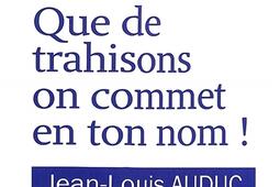 Laïcité : que de trahisons on commet en ton nom !.jpg