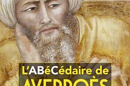Labecedaire de Averroes_Editions de lObservatoire_9791032927625.jpg