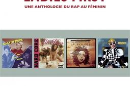 Ladies first : une anthologie du rap au féminin.jpg