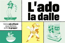 Lado la dalle  75 recettes pour rendre les ados _La Martiniere_9791040120773.jpg