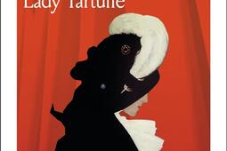 Lady Tartuffe_Flammarion_9782080270733.jpg