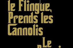 Laisse le flingue prends les cannolis  Le Parrain  lepopee du chefdoeuvre de Francis Ford Coppola_Capricci editions_9791023905038.jpg