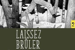 Laissez bruler Laurier Rose_editions dEux_9782925347446.jpg