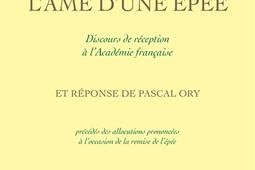 Lame dune epee  discours de reception a l_Grasset_9782246846482.jpg