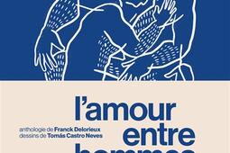 Lamour entre hommes dans la poesie francaise_Seghers_9782232147944.jpg