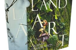 Land art  graines dinspiration_Ed Palette_9782358324489.jpg