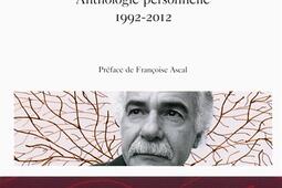 Larbre a poemes  anthologie personnelle 1992_Gallimard_9782072648601.jpg