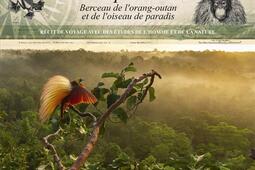 Larchipel malais  berceau de lorangoutan et de_Plume de carotte_9782366722918.jpg