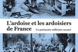 Lardoise et les ardoisiers de France  un patrimo_Presses universitaires de Rennes_9782753596412.jpg
