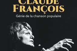 Lart de Claude Francois  genie de la chanson p_PUF_9782130881087.jpg