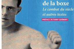 Lart de la boxe  le combat du siecle et autres _Rivages_9782743670177.jpg