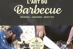Lart du barbecue  materiel cuissons recettes _Marabout_9782501184649.jpg