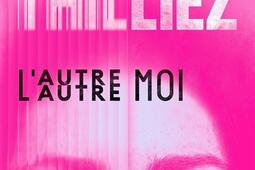 Lautre moi_Fleuve editions_9782265159075.jpg