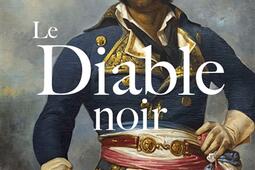 Le Diable noir_Fayard_9782213734491.jpg