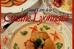 Le Grand livre de la cuisine lyonnaise.jpg
