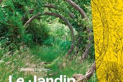 Le Jardin des utopies  lart de cultiver son univ_Tana_9791030104172.jpg