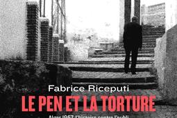 Le Pen et la torture  Alger 1957 lhistoire contre loubli_le Passager clandestin_Mediapart.jpg