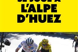 Le Tour se joue a lAlpedHuez_Mareuil_9782372544924.jpg