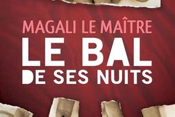 Le bal de ses nuits.jpg