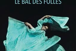 Le bal des folles.jpg