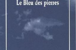 Le bleu des Pierres.jpg