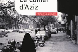 Le cahier d'Aziz : au coeur de la révolution iranienne.jpg