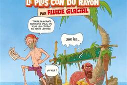 Le cahier de vacances le plus con du rayon_Fluide glacial_9791038209947.jpg
