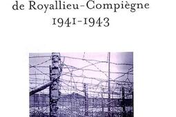 Le camp juif de Royallieu-Compiègne, 1941-1943.jpg