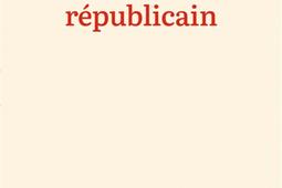 Le capital republicain  pour un droit universel _Ed de lAube_9782815939539.jpg