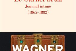 Le carnet brun : journal intime (1865-1882) : essais, esquisses en prose, poèmes, ébauches musicales, notes autobiographiques. Le portefeuille rouge.jpg