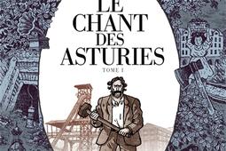 Le chant des Asturies Vol 1_Futuropolis_9782754816564.jpg