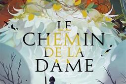 Le chemin de la Dame_Gulf Stream_9782383493440.jpg