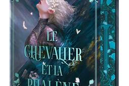 Le chevalier et la phalene Vol 1_De Saxus_9782378768041.jpg