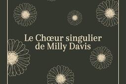 Le choeur singulier de Milly Davis_Editions Hurlevent_9782494109001.jpg