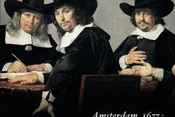 Le clan Spinoza : Amsterdam, 1677 : l'invention de la liberté.jpg