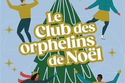 Le club des orphelins de Noel_Pocket_9782266339148.jpg