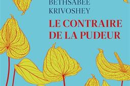 Le contraire de la pudeur_Plon_9782259323772.jpg