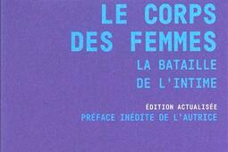 Le corps des femmes  la bataille de lintime_Points_9782757888490.jpg