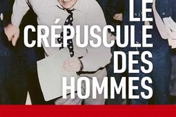 Le crepuscule des hommes_Pocket_9782266358576.jpg
